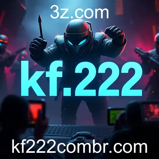 A Revolução do KF222 nos Jogos Online