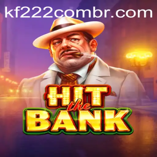 Unraveling the Excitement of HitTheBank and Navigating KF222 PH Login
